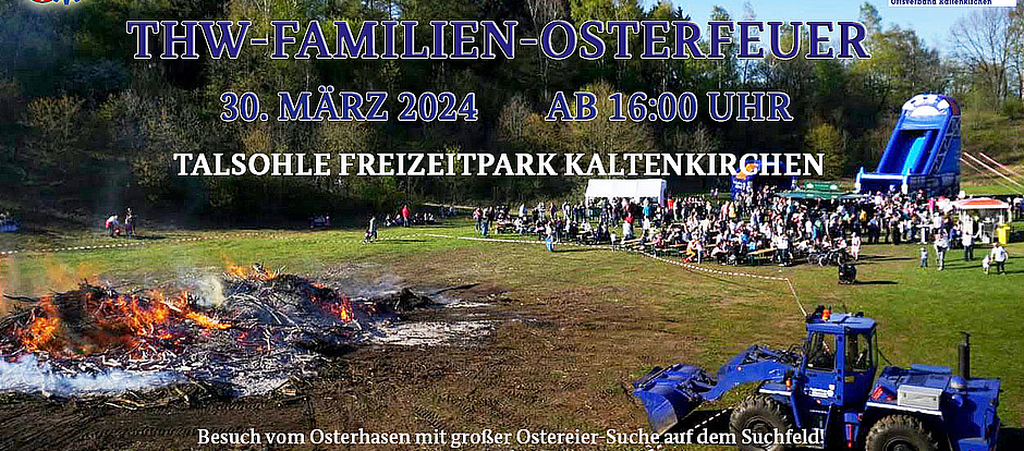 Das Technische Hilfswerk Kaltenkirchen (THW) lädt am 30. März 2024 ab 16 Uhr in die Talsohle des Freizeitparks Kaltenkirchen ein, wo das traditionelle THW-Familien-Osterfeuer stattfinden wird.